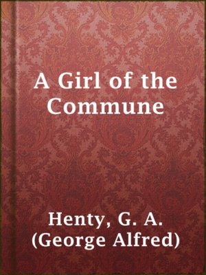 cover image of A Girl of the Commune